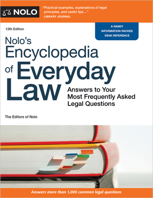 Nolo's Encyclopedia of Everyday Law: Answers to... 1413330673 Book Cover
