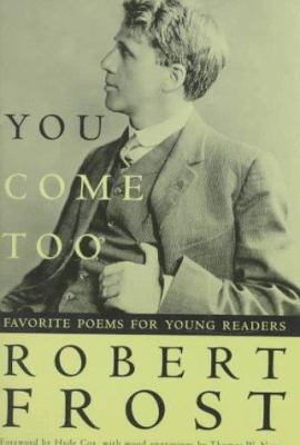 You Come Too: Favorite Poems for Young Readers 0805003169 Book Cover