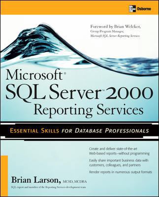Microsoft SQL Server 2000 Reporting Services 0072232161 Book Cover