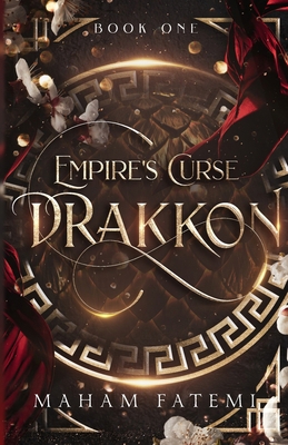 Drakkon: Empire's Curse 1961171066 Book Cover