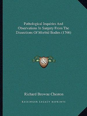 Pathological Inquiries And Observations In Surg... 1166294641 Book Cover