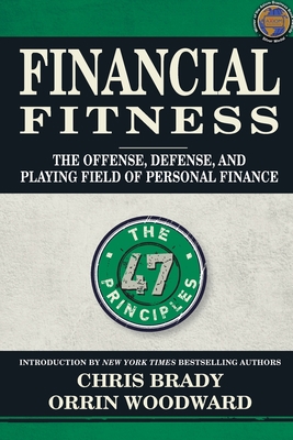Financial Fitness: The Offense, Defense, and Pl... 0990424359 Book Cover