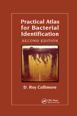 Practical Atlas for Bacterial Identification 0367384434 Book Cover