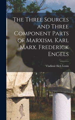 The Three Sources and Three Component Parts of ... 1015395252 Book Cover