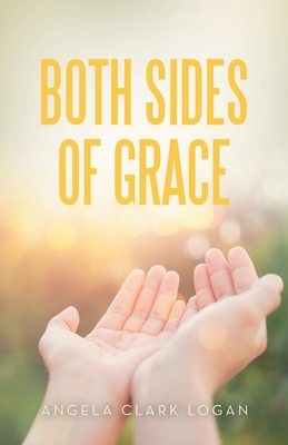 Both Sides of Grace 1664276521 Book Cover
