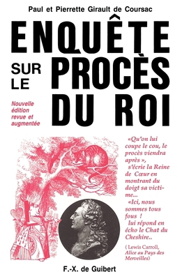 Enquête sur le procès du roi [French] 2868392415 Book Cover