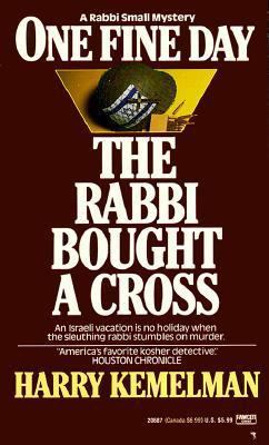 One Fine Day the Rabbi Bought a Cross B002HIO6AS Book Cover