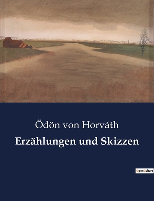Erzählungen und Skizzen [German] B0BQ5TNT1W Book Cover