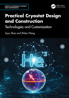 Practical Cryostat Design and Construction: Tec... 1041034539 Book Cover