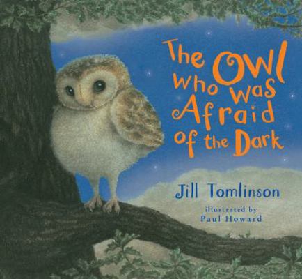 The Owl Who Was Afraid of the Dark 140528336X Book Cover