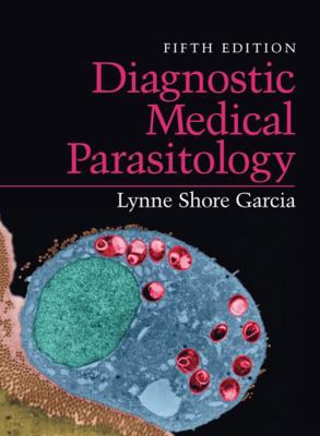 Diagnostic Medical Parasitology 1555813801 Book Cover