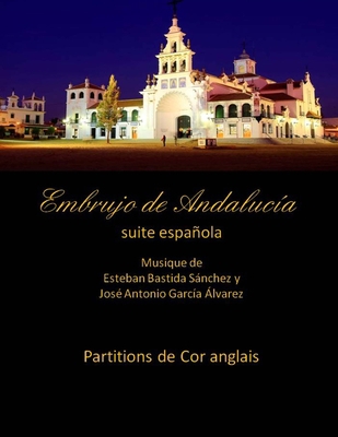 Embrujo de Andalucia - suite espanola - partiti... [Spanish] 1499346107 Book Cover
