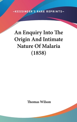 An Enquiry Into the Origin and Intimate Nature ... 1436900190 Book Cover