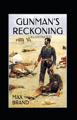 Gunman's Reckoning Illustrated B092P76PVK Book Cover
