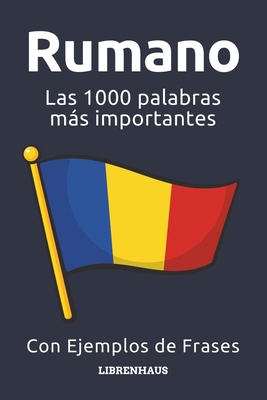 Rumano - Las 1000 palabras más importantes: Apr... [Spanish] B0CPCM4VTX Book Cover
