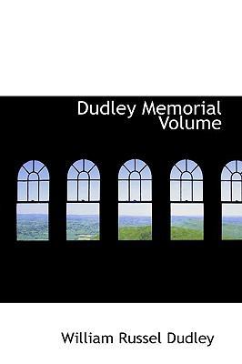 Dudley Memorial Volume 1110441630 Book Cover