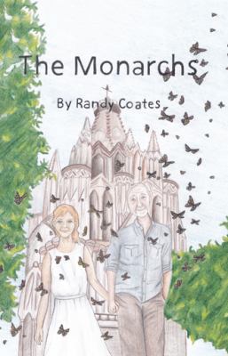 The Monarchs 149170859X Book Cover
