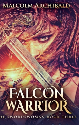 Falcon Warrior (The Swordswoman Book 3) 1715491998 Book Cover