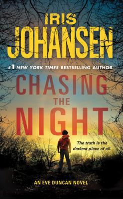 Chasing the Night: An Eve Duncan Novel B0073QW6ZG Book Cover