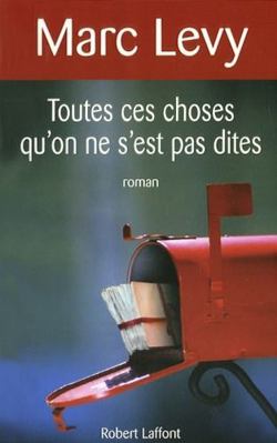 toutes ces choses qu'on ne s'est pas dites (Fre... [French] 2221110005 Book Cover