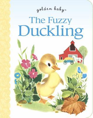 The Fuzzy Duckling B007YXTH8W Book Cover