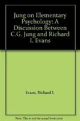Jung on Elementary Psychology: A Discussion Bet... 0710003439 Book Cover