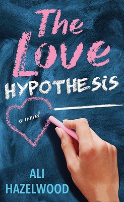 The Love Hypothesis [Large Print] 1638082154 Book Cover