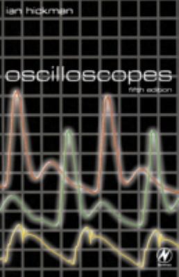 Oscilloscopes 0750647574 Book Cover
