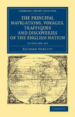 The Principal Navigations Voyages Traffiques an... 1108071406 Book Cover