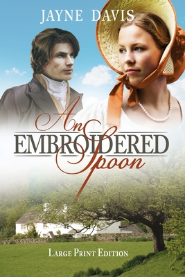 An Embroidered Spoon 1999954440 Book Cover
