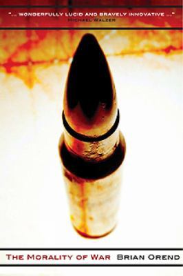 The Morality of War 1551117274 Book Cover