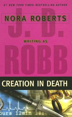 Creation in Death [Large Print] 1597225479 Book Cover