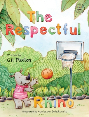 The Respectful Rhino B0DP7ZPJK9 Book Cover