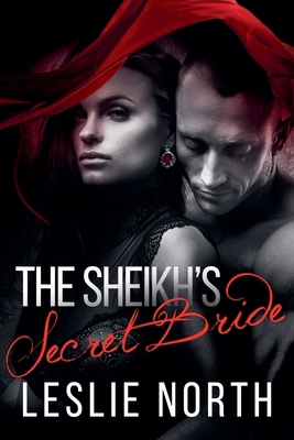 The Sheikh's Secret Bride B0GJW7JNKR Book Cover