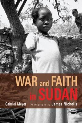 War And Faith In Sudan 0802829333 Book Cover