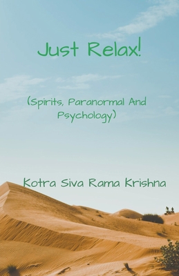 Just Relax! B0BN2M3FYM Book Cover