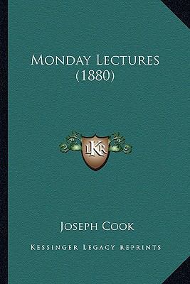 Monday Lectures (1880) 1165343045 Book Cover