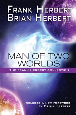 Man of Two Worlds: 30th Anniversary Edition 1614753822 Book Cover