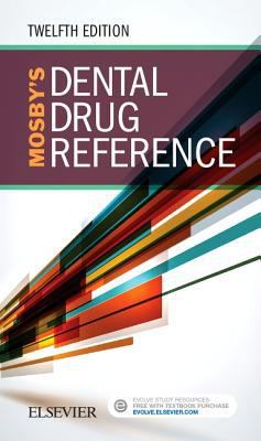 Mosby's Dental Drug Reference 0323481116 Book Cover