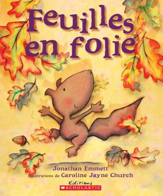 Feuilles En Folie [French] 1443103160 Book Cover