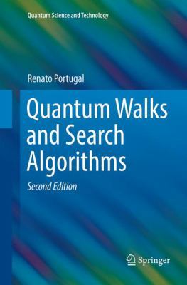 Quantum Walks and Search Algorithms 3030074072 Book Cover
