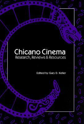 Chicano Cinema: Research, Reviews and Resources 0916950522 Book Cover