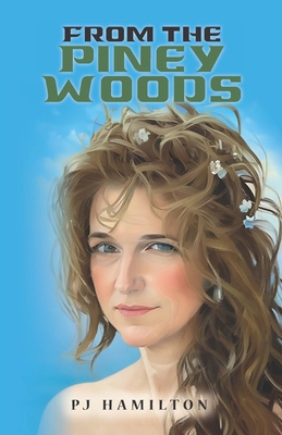 From the Piney Woods B0DNK35LJR Book Cover