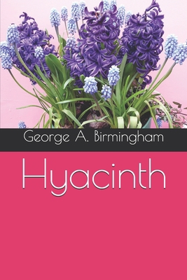 Hyacinth B08R8ZZB13 Book Cover
