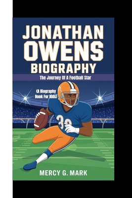 Jonathan Owens Biography: The journey of a foot...            Book Cover