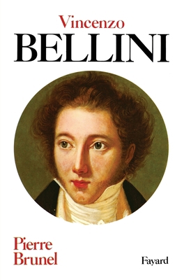 Vincenzo Bellini [French] 2213009635 Book Cover