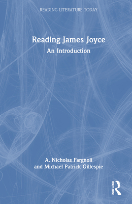 Reading James Joyce: An Introduction 1032121440 Book Cover