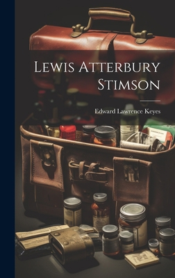 Lewis Atterbury Stimson 1020863366 Book Cover