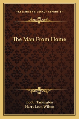 The Man From Home 1162643625 Book Cover