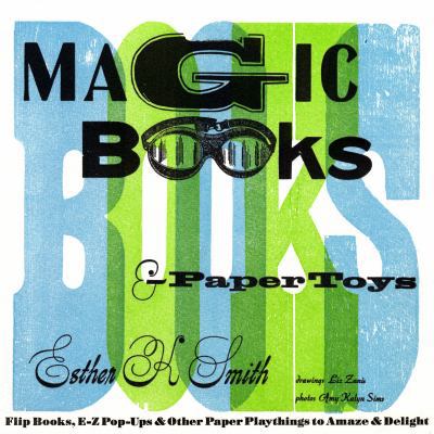 Magic books and paper toys B07G8NWNX8 Book Cover